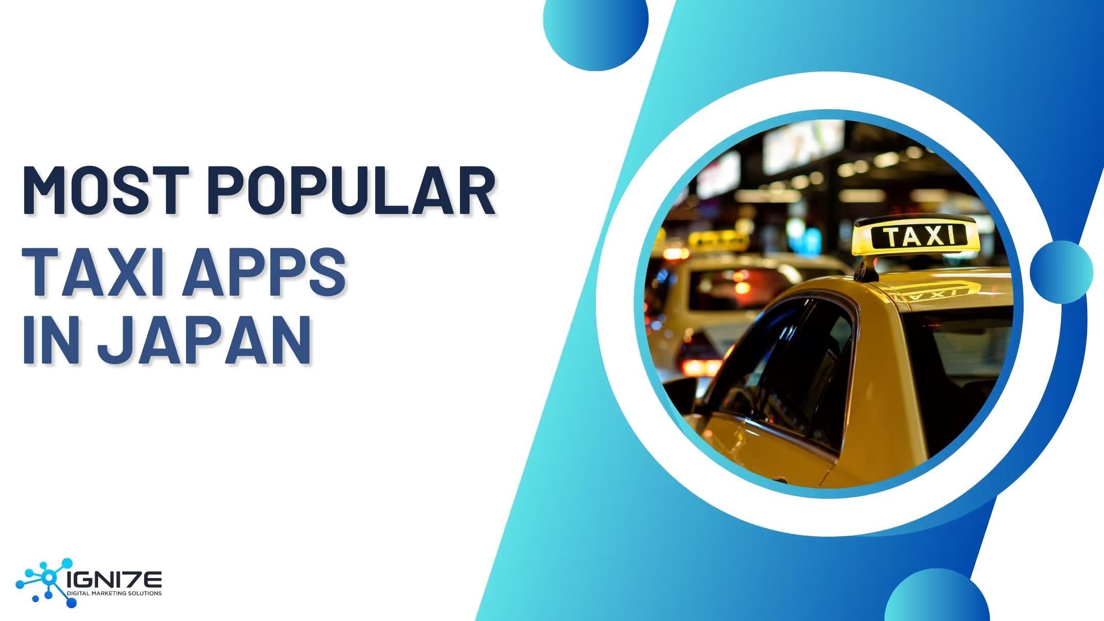 Top 5 Taxi Apps to Use in Japan