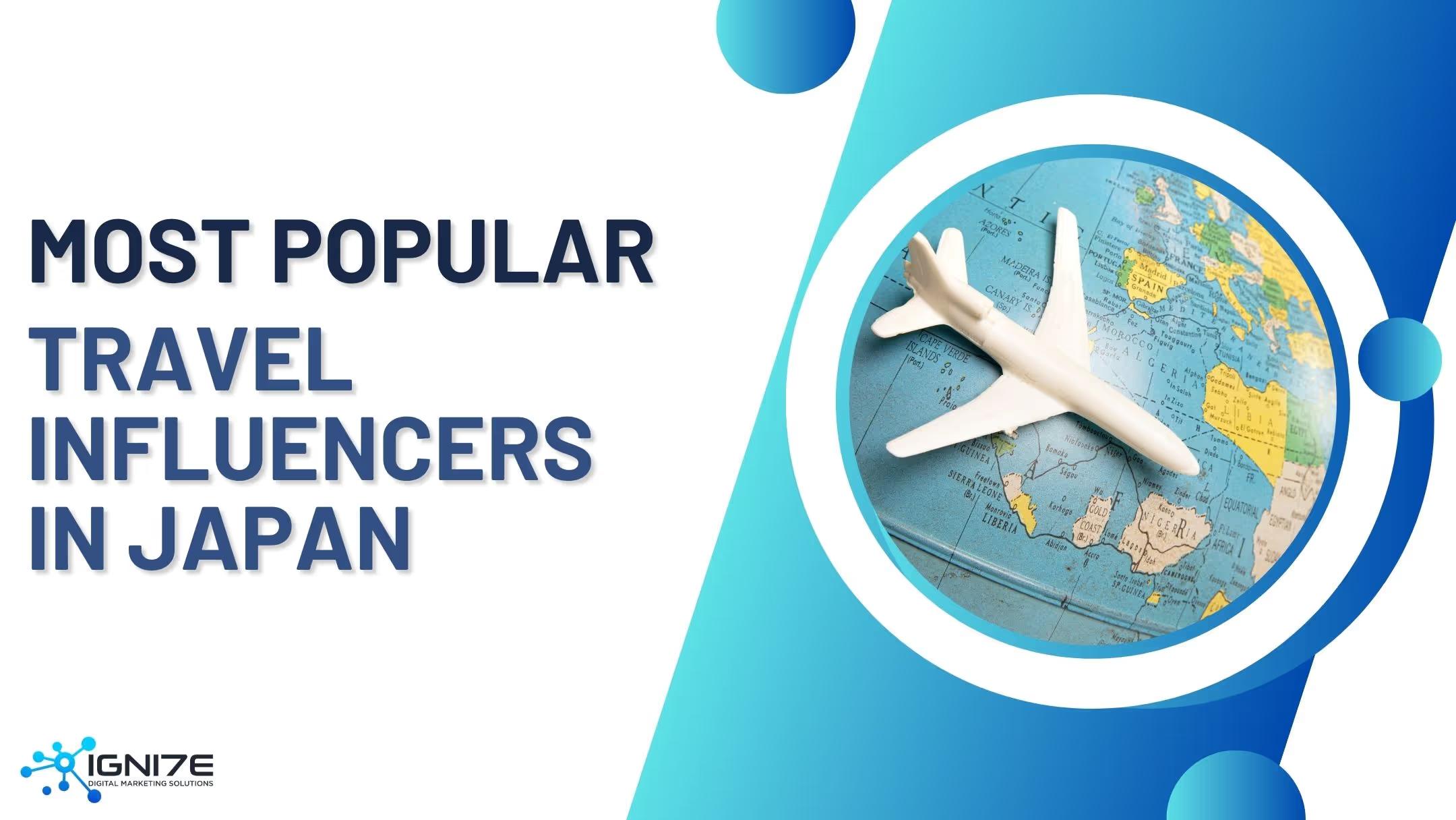 Top 10 Japan Travel Influencers to Follow 