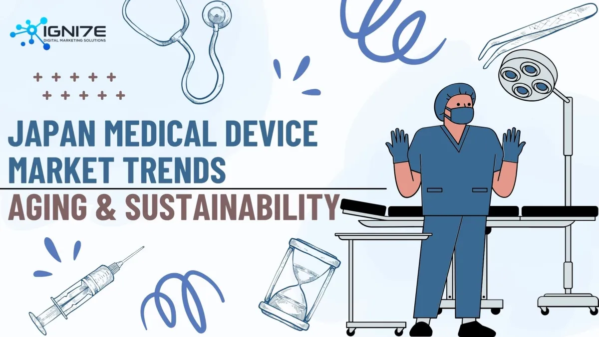 2026 Japan Medical Device Market Trends: How Aging & Sustainability Are Reshaping the Industry