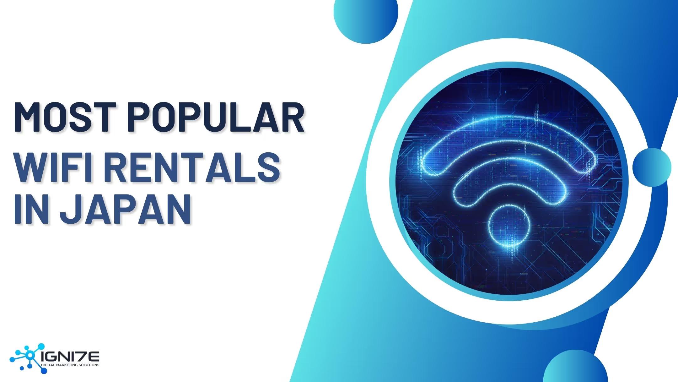 Top 5 Pocket WiFi Rentals in Japan