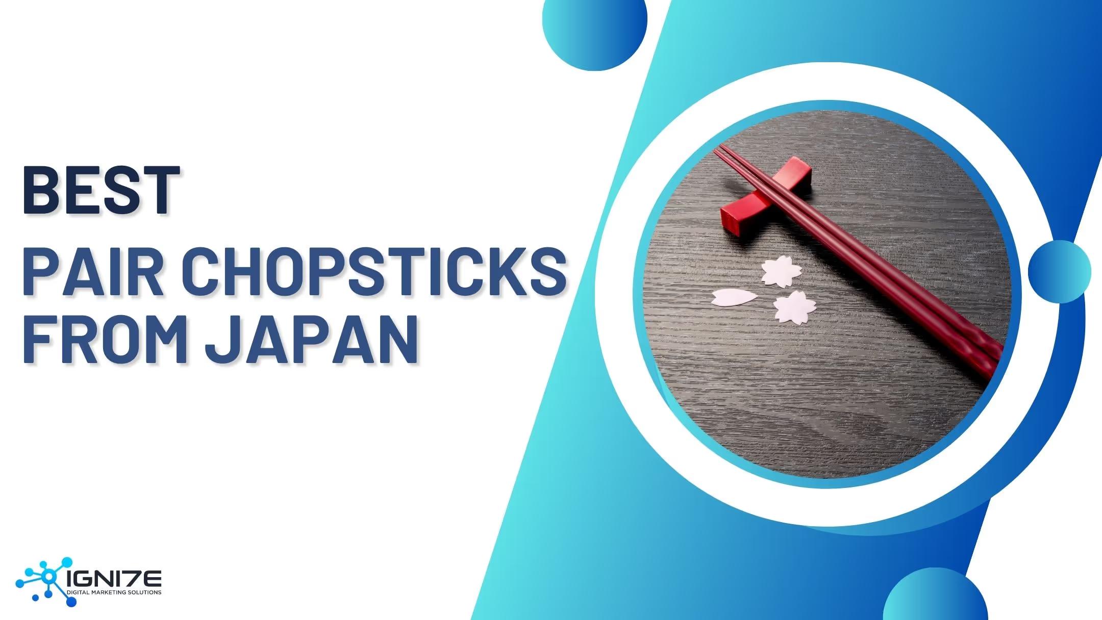 Top 5 Japanese Brands for Couple's Chopsticks
