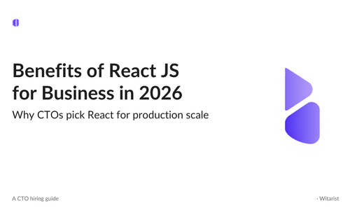 Witarist 2026 CTO guide cover: Benefits of React JS for business