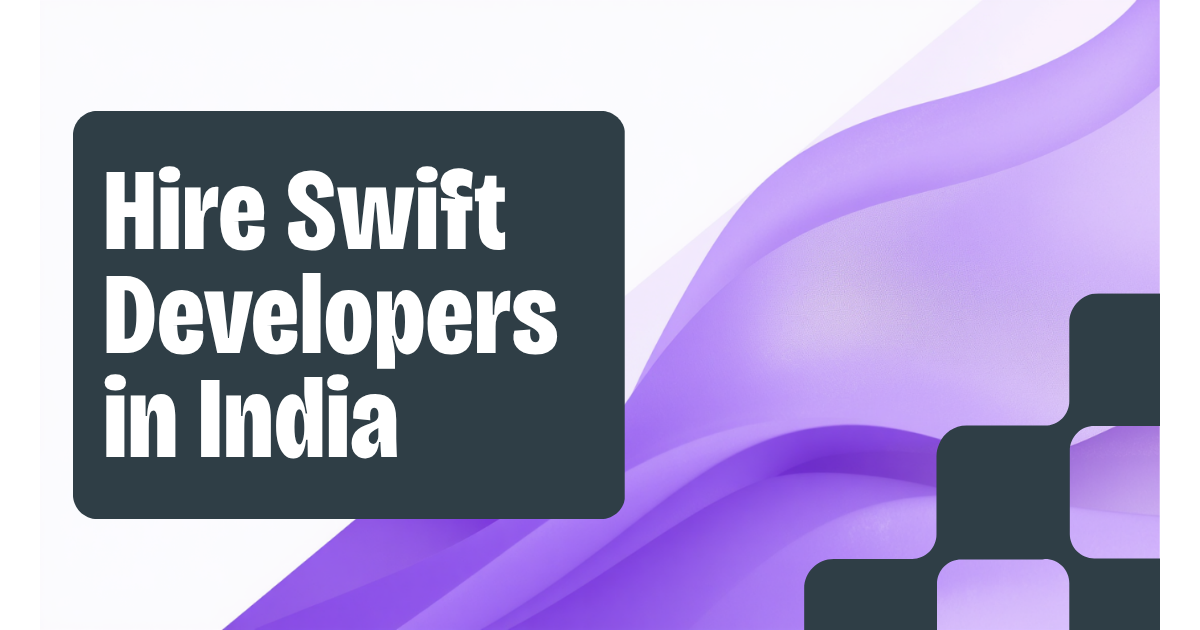 Hire Swift developers in India 2026 — Witarist rate card and CTO guide hero