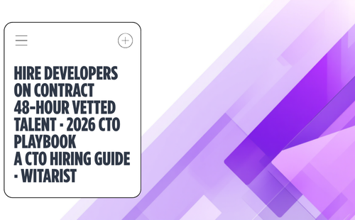Hire developers on contract in 2026 — Witarist 48-hour staff augmentation playbook for CTOs