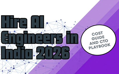 Hire AI engineers in India 2026 — Witarist CTO cost guide and 48-hour hiring playbook