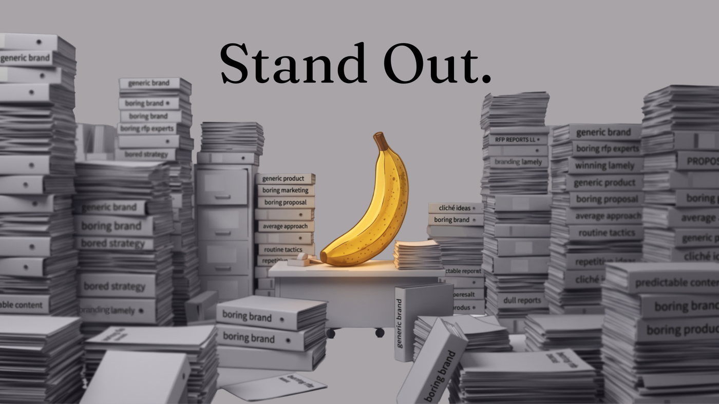 A single glowing banana on an office desk, surrounded by towering gray stacks of binders labeled “generic brand,” “boring strategy” and “predictable content,” under the headline “Stand Out.”