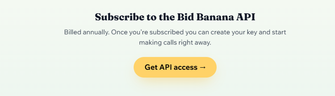 The Get API access section, listing what the annual API subscription includes.