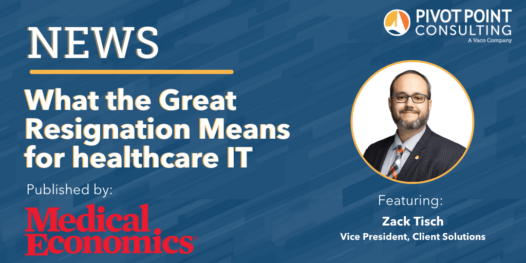 Pivot Point VP in Medical Economics on the Great Resignation