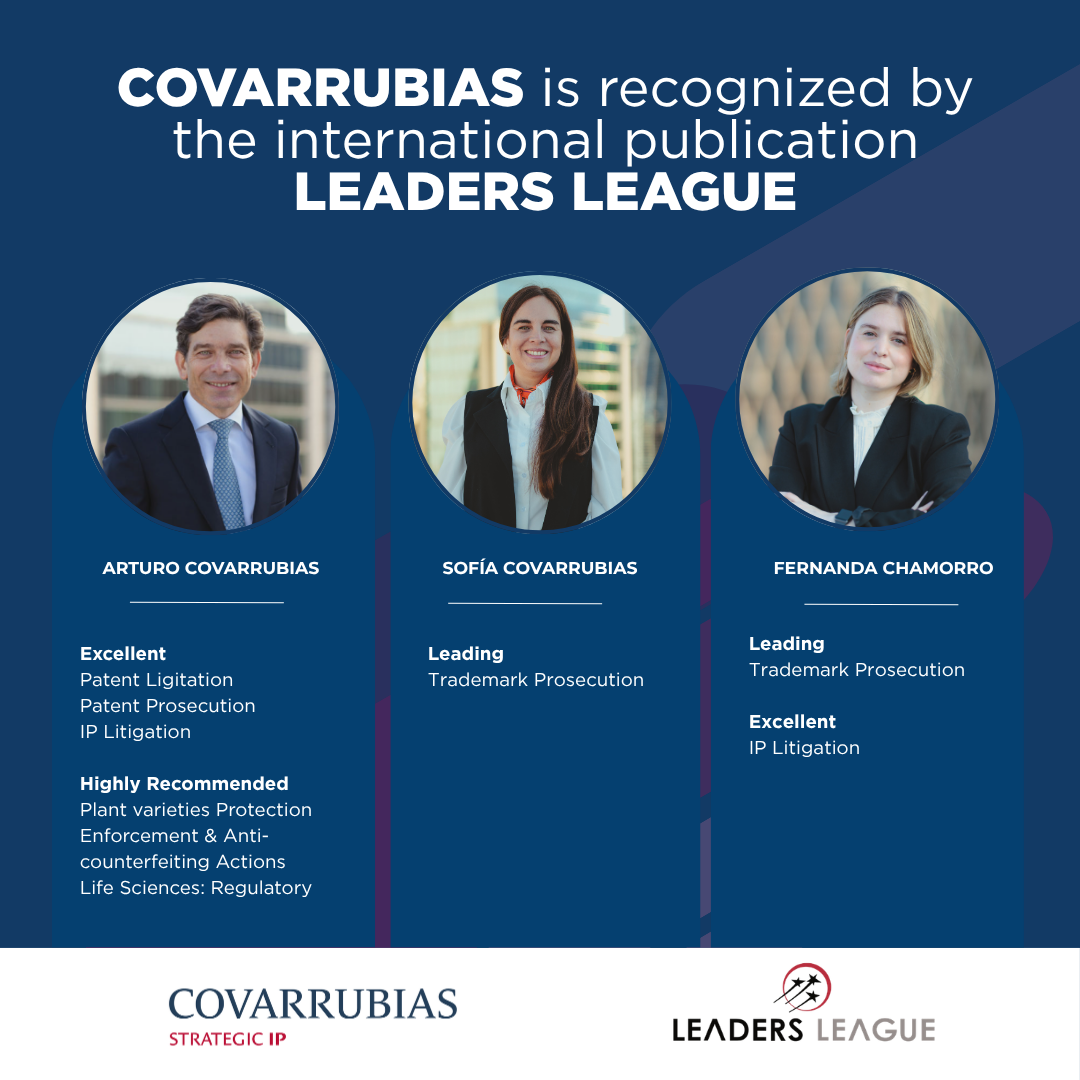 Covarrubias triumphs in Leaders League 2025: A Benchmark for IP Law in Chile