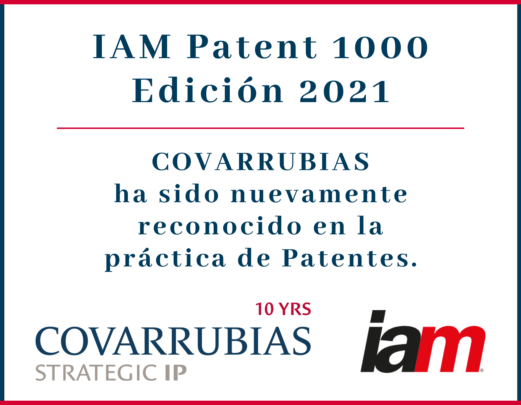 Covarrubias has been highlighted in patents by IAM Patent 1000
