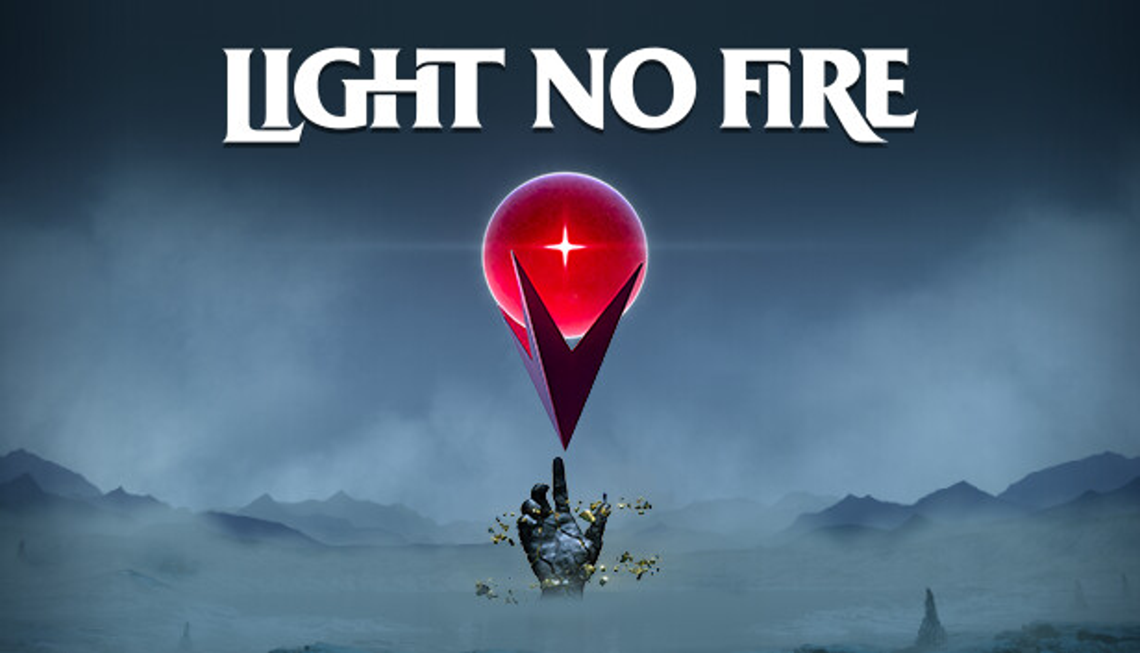 Light no fire