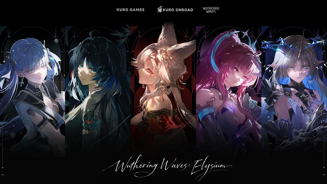 Official Wuthering Waves: Elysium reveal key art showing five Wuthering Waves characters in framed panels under the Kuro Games, Kuro Onroad and Wuthering Waves logos. Source: official Wuthering Waves YouTube channel.
