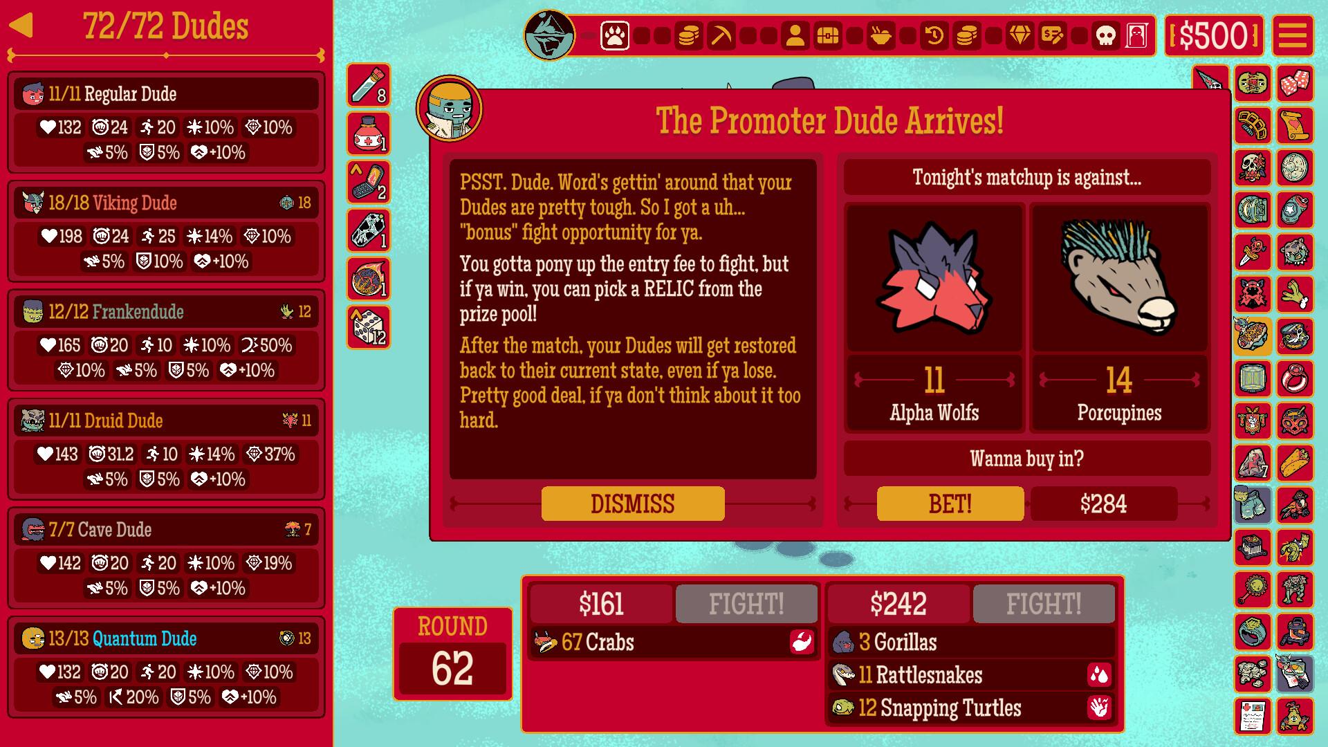The Promoter Dude turns up mid run to sell you on a side bet. Take it and you get a relic from the prize pool, lose it and your dudes get patched up anyway. Screenshot via Steam / Butterscotch Shenanigans
