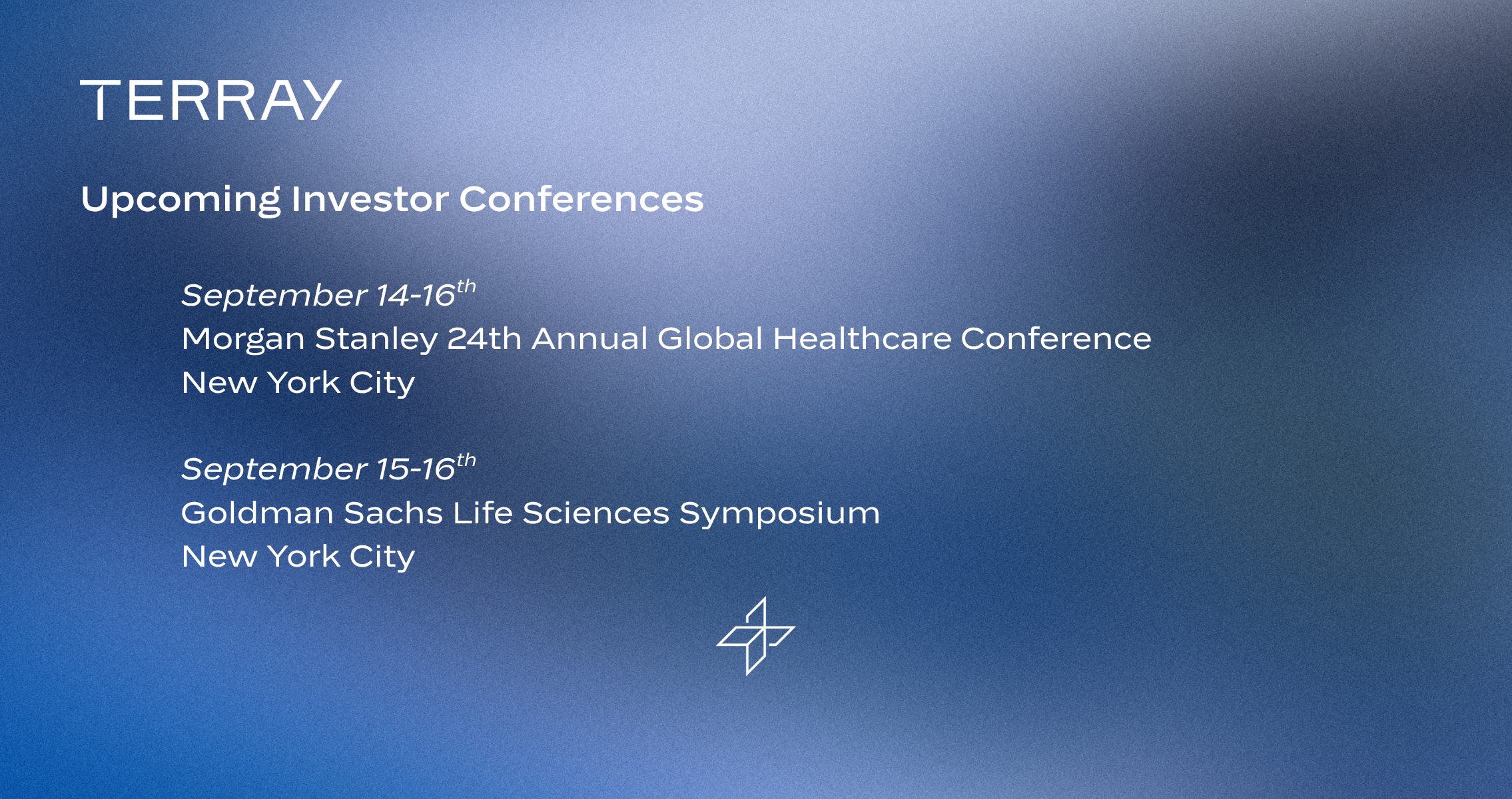 Terray to Speak at September Investor Conferences 
