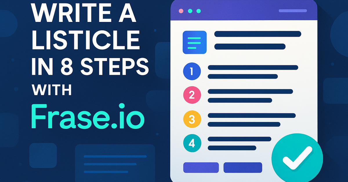 Listicle Paragraph Example Write a listicle in 8 steps with Frase.io | Frase.io