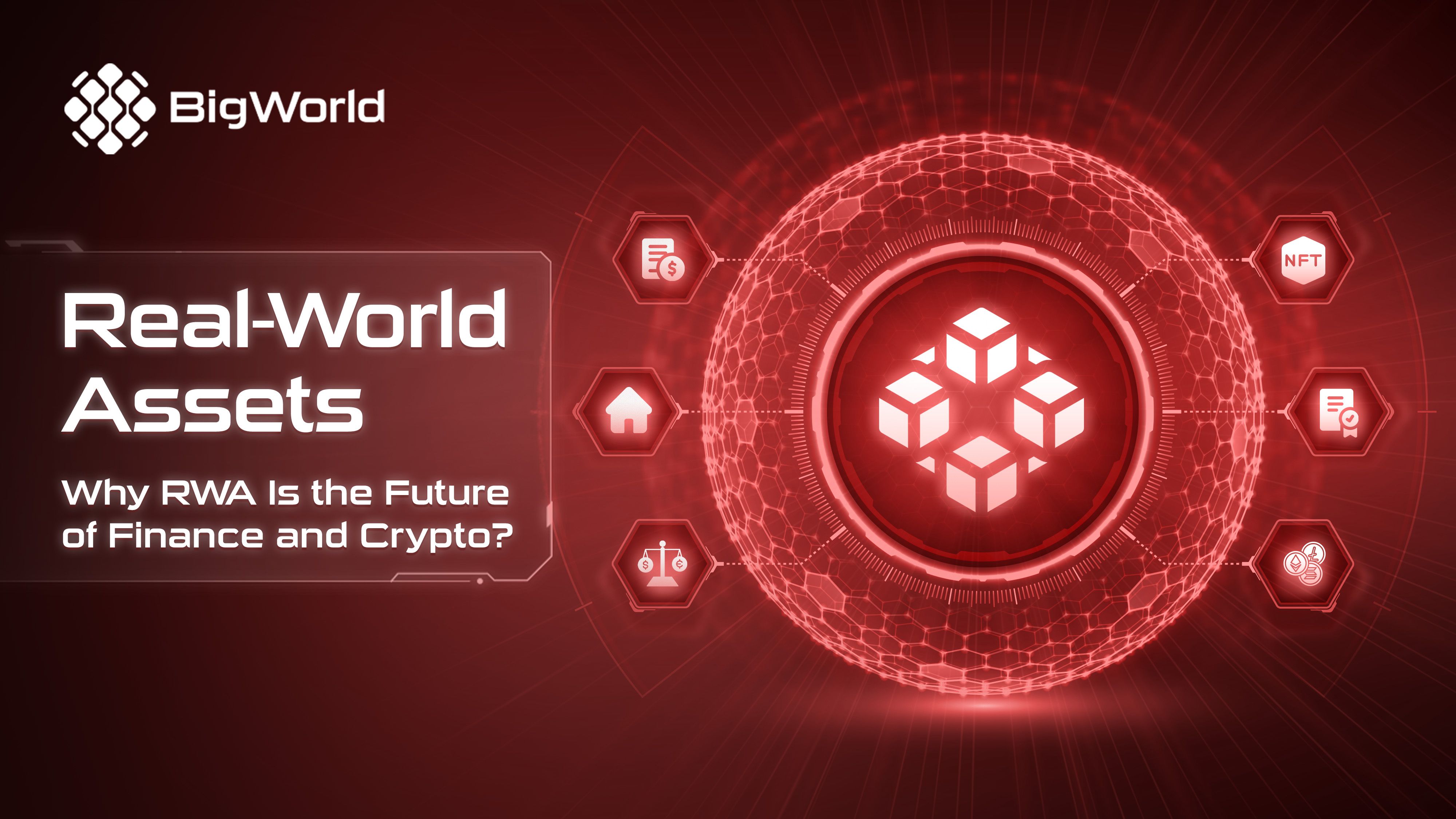 Real-World Assets: Why RWA Is the Future of Finance and Crypto ...