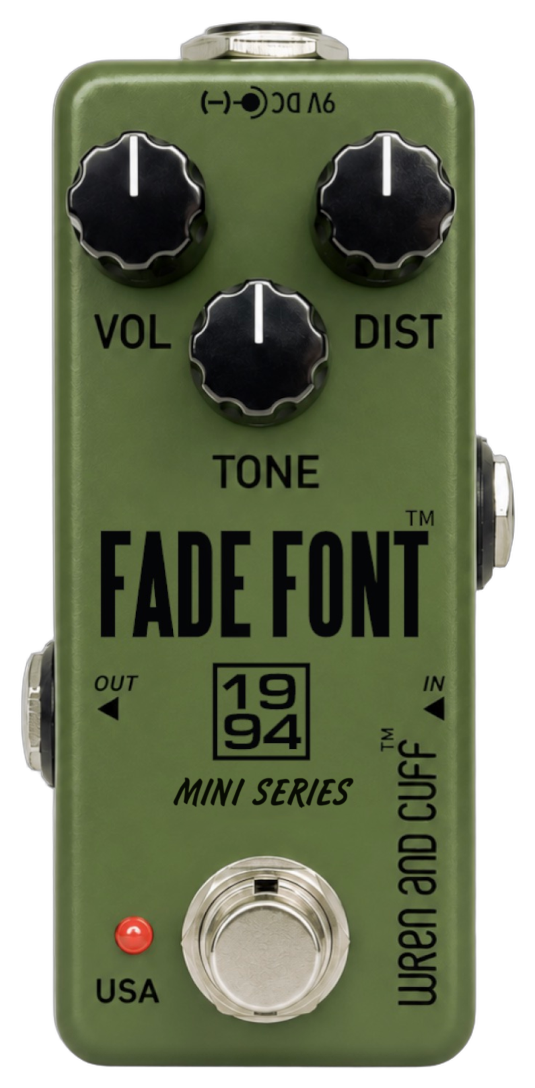 Wren and Cuff Mini Fade Font '94, top-down, olive enclosure with Vol Dist Tone knobs, 1994 marking and Mini Series graphic