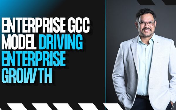 Beyond Cost Savings: How Global Capability Centers Are Powering Enterprise Growth in 2026