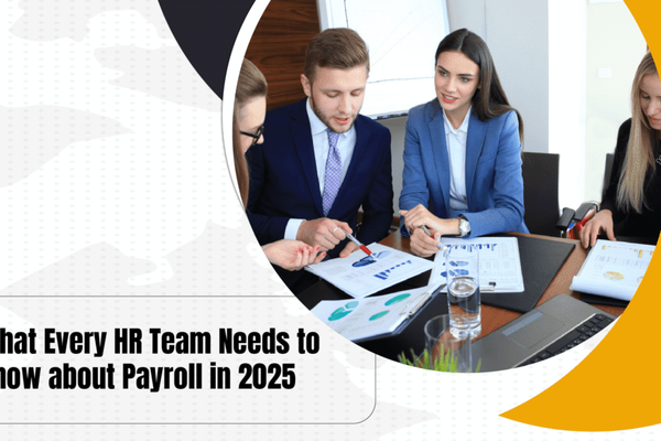 Payroll Compliance Checklist: What Every HR Team Needs to Know in 2025