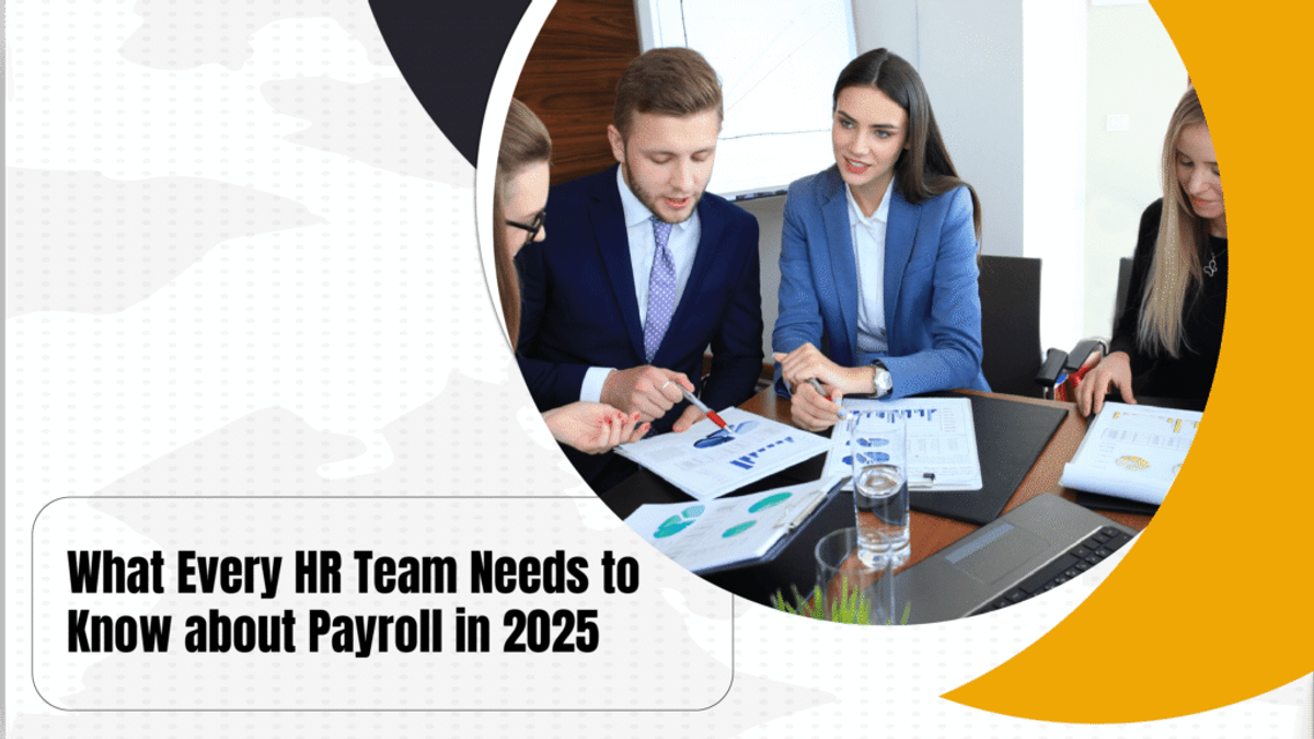 Payroll Compliance Checklist: What Every HR Team Needs to Know in 2025