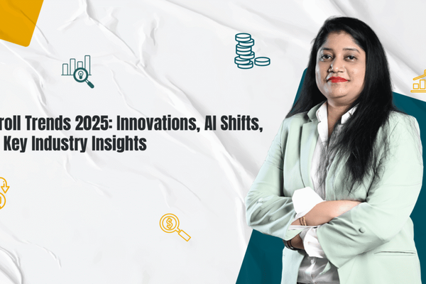 Payroll Trends 2025: Innovations, AI Shifts, and Key Industry Insights