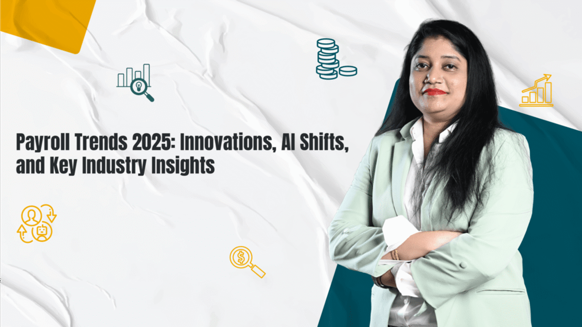 Payroll Trends 2025: Innovations, AI Shifts, and Key Industry Insights