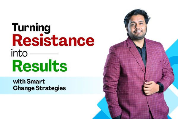 From Resistance to Results: Modern Change Management Solutions for Growing Enterprises