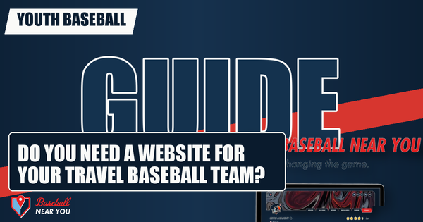 Do you need a website for your travel baseball team?