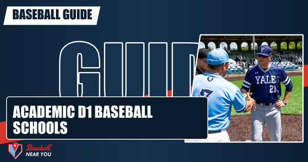Best Academic D1 Baseball Schools