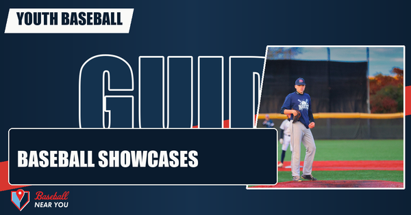 Baseball Showcases: Are They Worth It, and How Do You Choose?