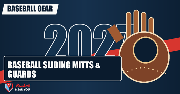Best Baseball Sliding Mitts & Guards