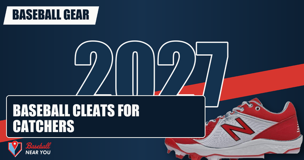 Best Baseball Cleats for Catchers (2027 Review)