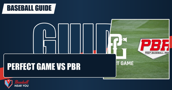 Perfect Game vs PBR: Players Guide