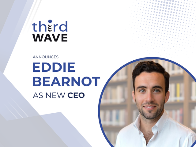 Third Wave announcement graphic introducing Eddie Bearnot as the company’s new CEO, with his portrait on the right.