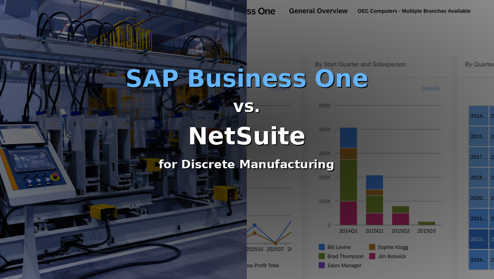 Split image of factory machinery and business dashboards with text: SAP Business One vs. NetSuite for Discrete Manufacturing