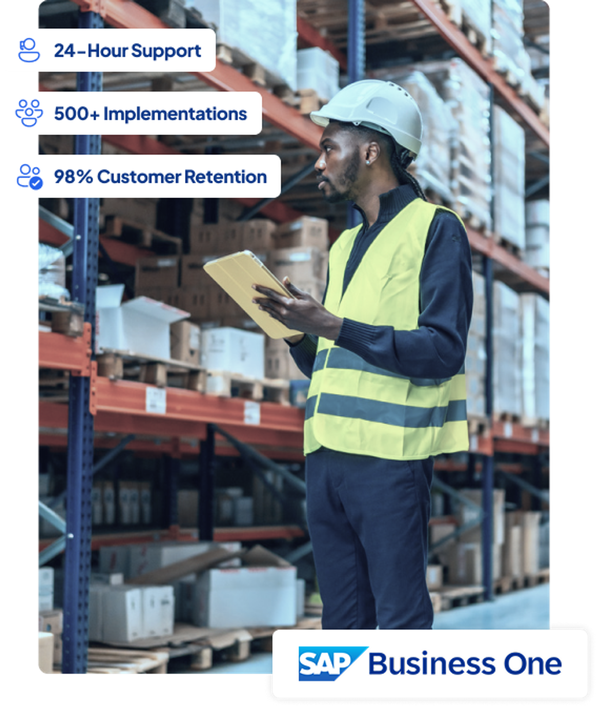 Warehouse worker reviewing inventory on a tablet, with callouts for 24-hour support, 500+ implementations and 98% customer retention