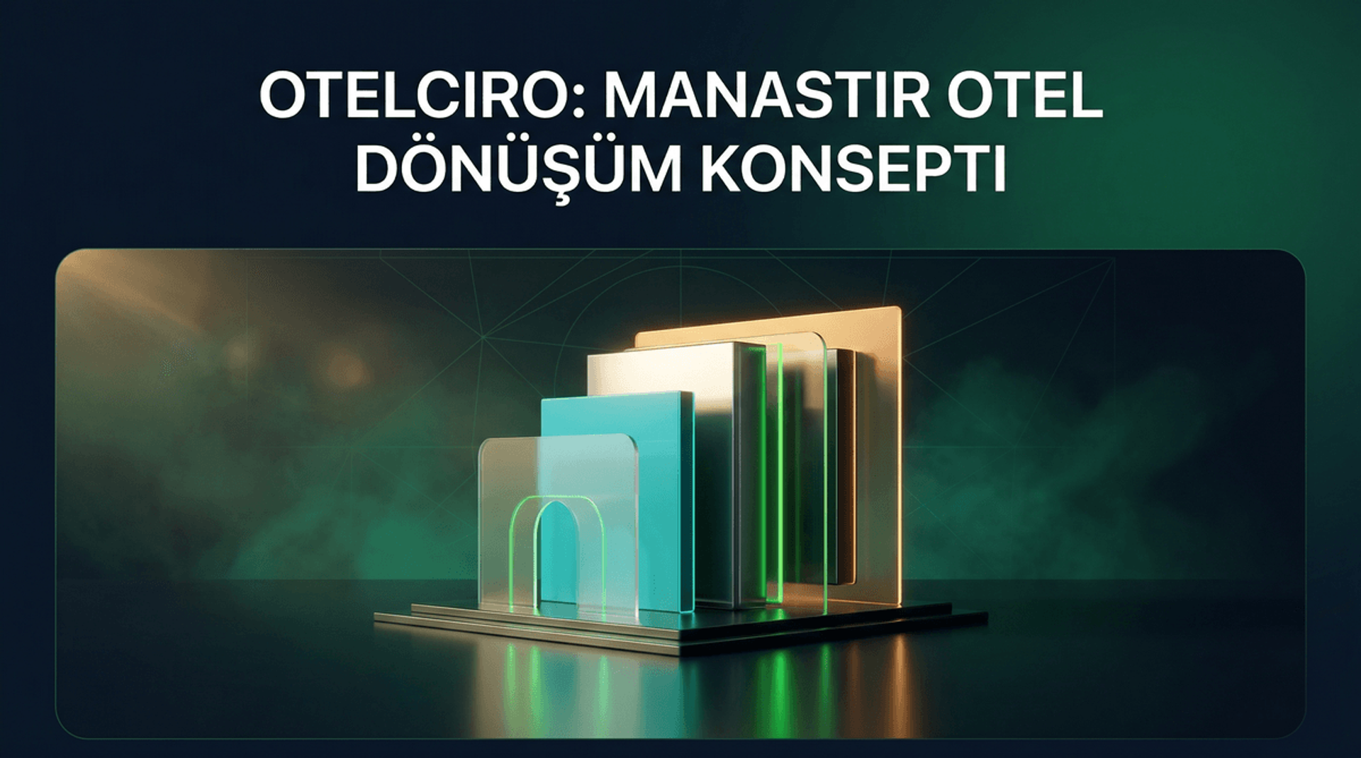 Manastır Otel: Tarihi Miras Dönüşüm Konsepti