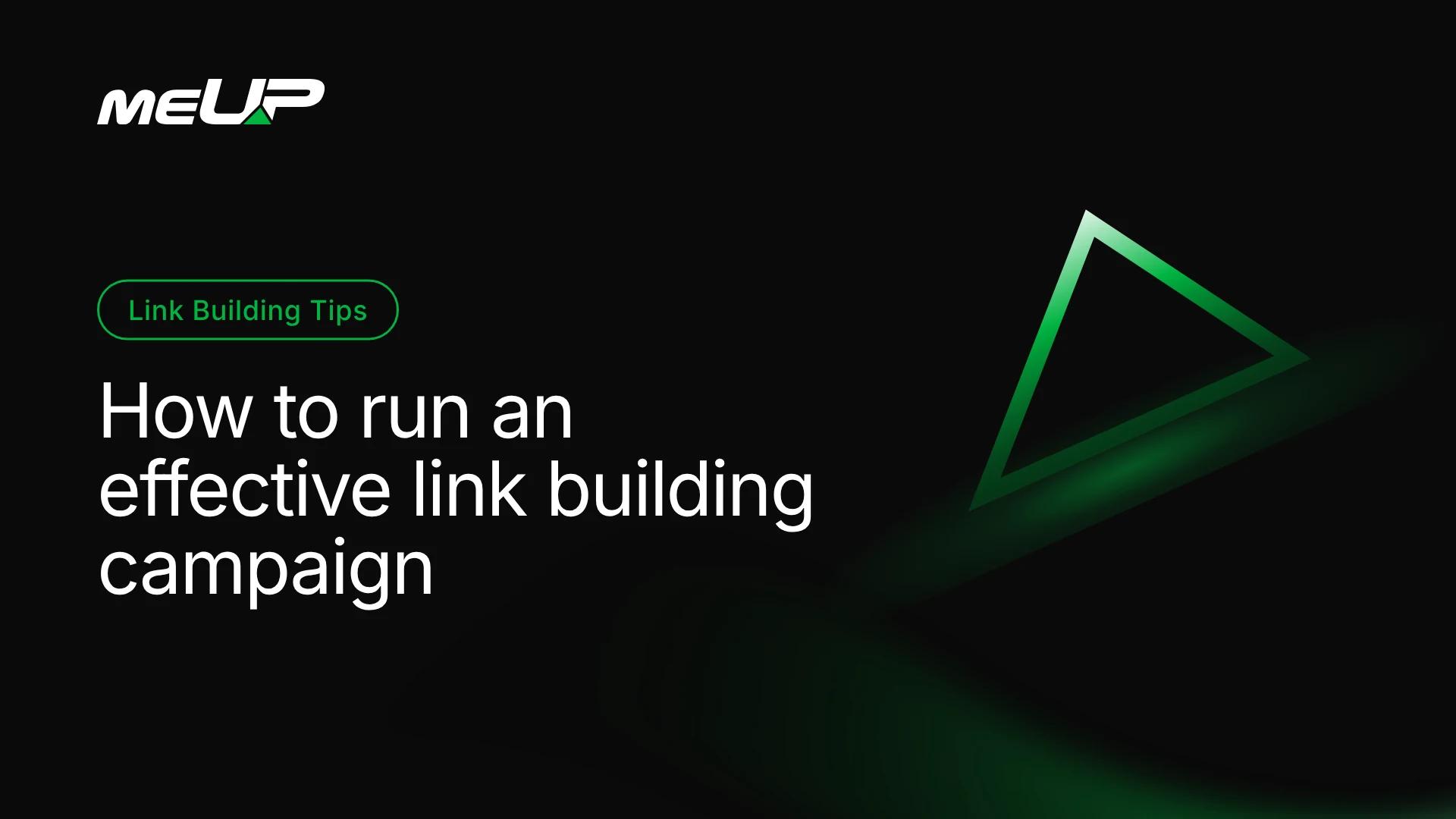 Key Strategies For An Effective Link Building Campaign