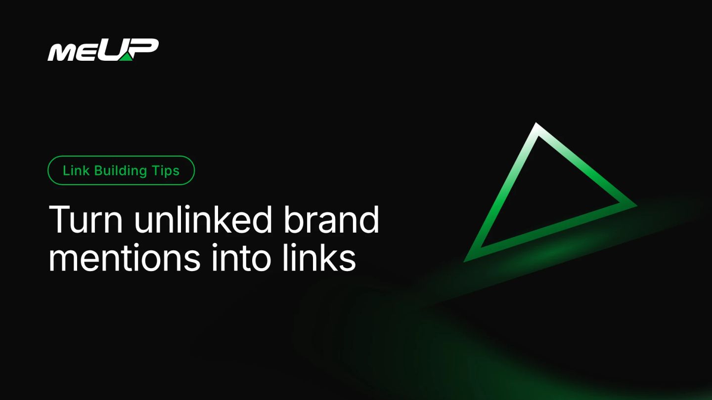 Turn Unlinked Brand Mentions into Links that Matter