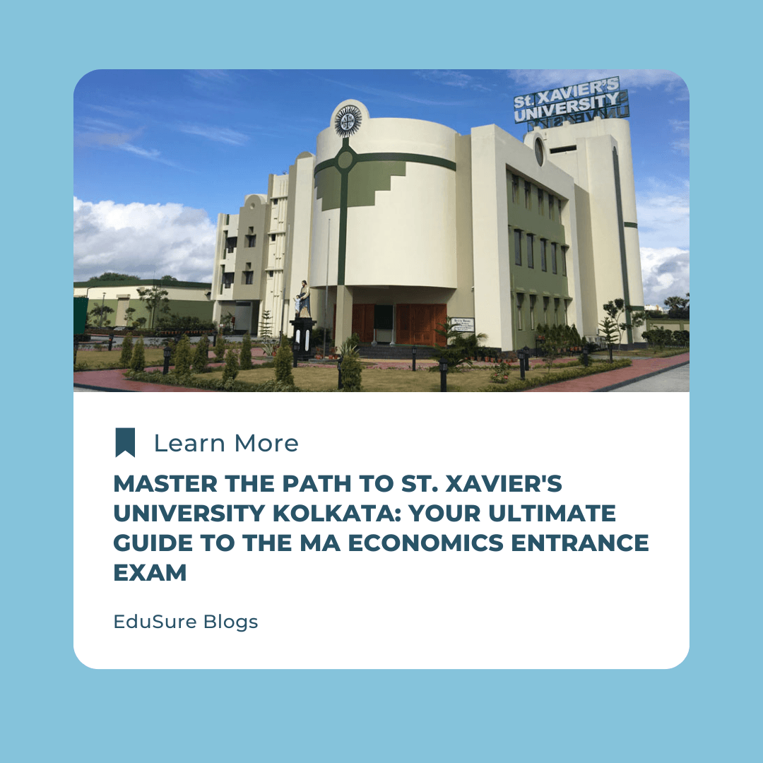Prepare for the St. Xavier's University Kolkata MA Economics Entrance Exam