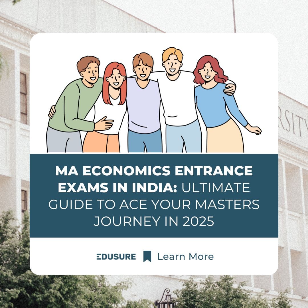 Ultimate Guide for MA Eco Entrance Exams in India