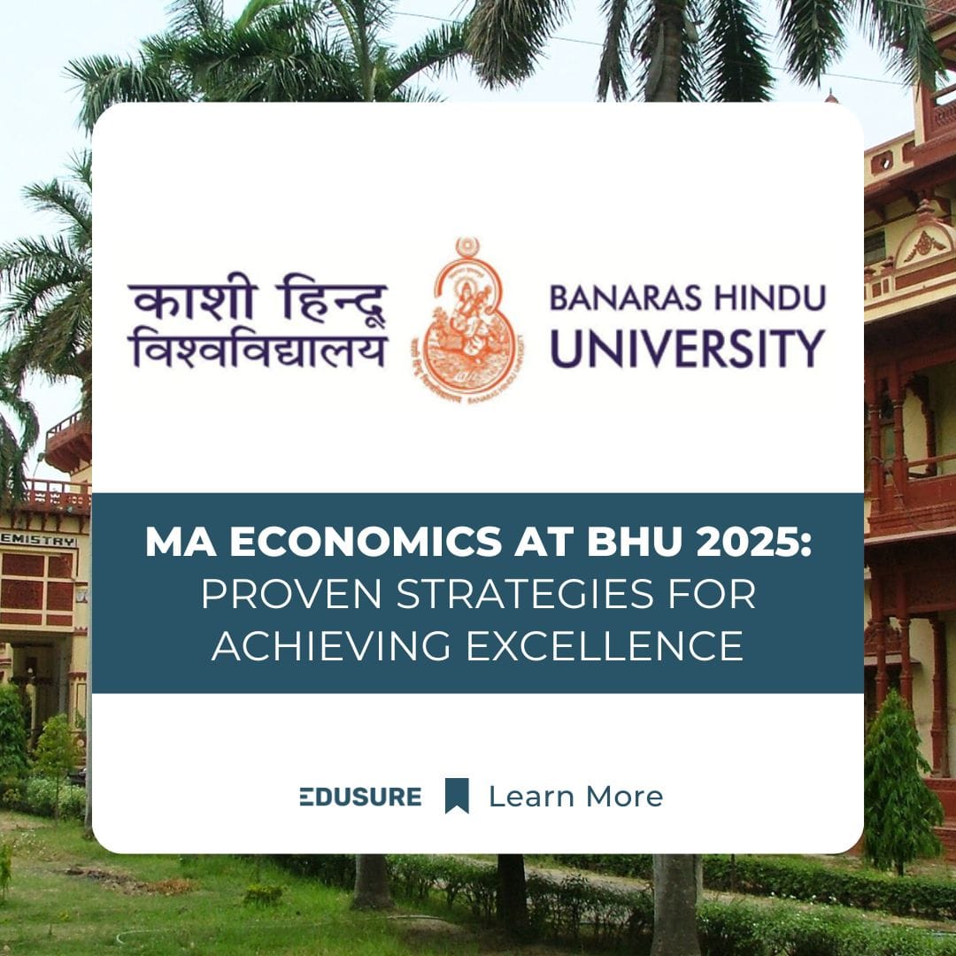 MA Economics at BHU Proven Strategies for Achieving Excellence