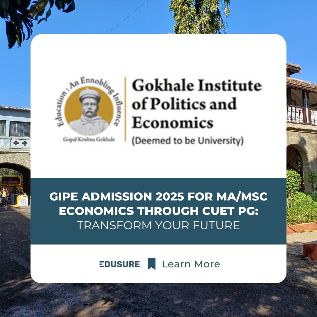 GIPE Admission for MA/MSc Eco: Transform Your Future