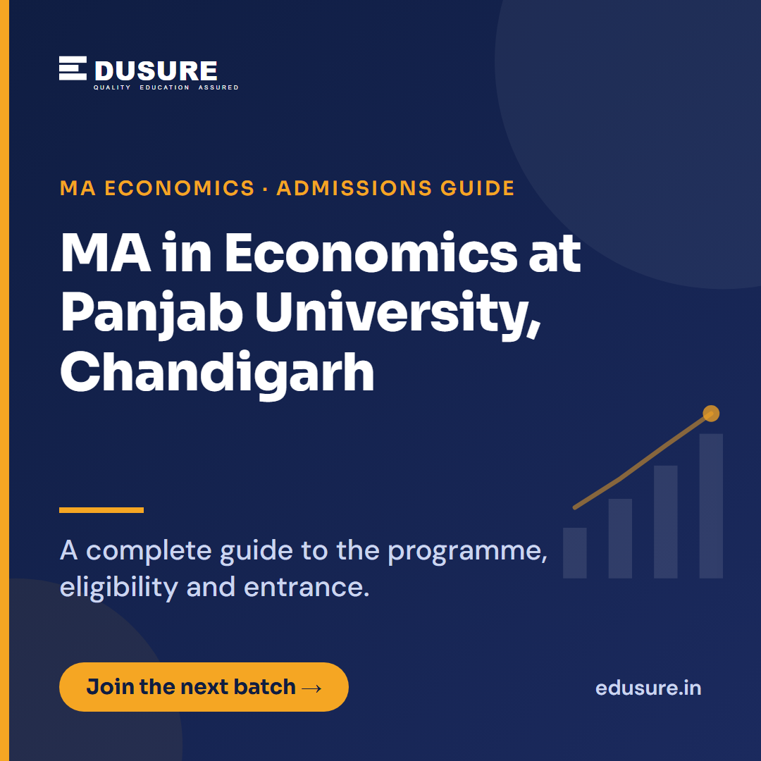 Complete Guide: MA in Economics at Panjab University, Chandigarh