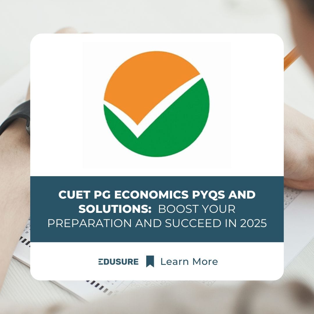 CUET PG Economics Previous Year Question Papers (PYQs)