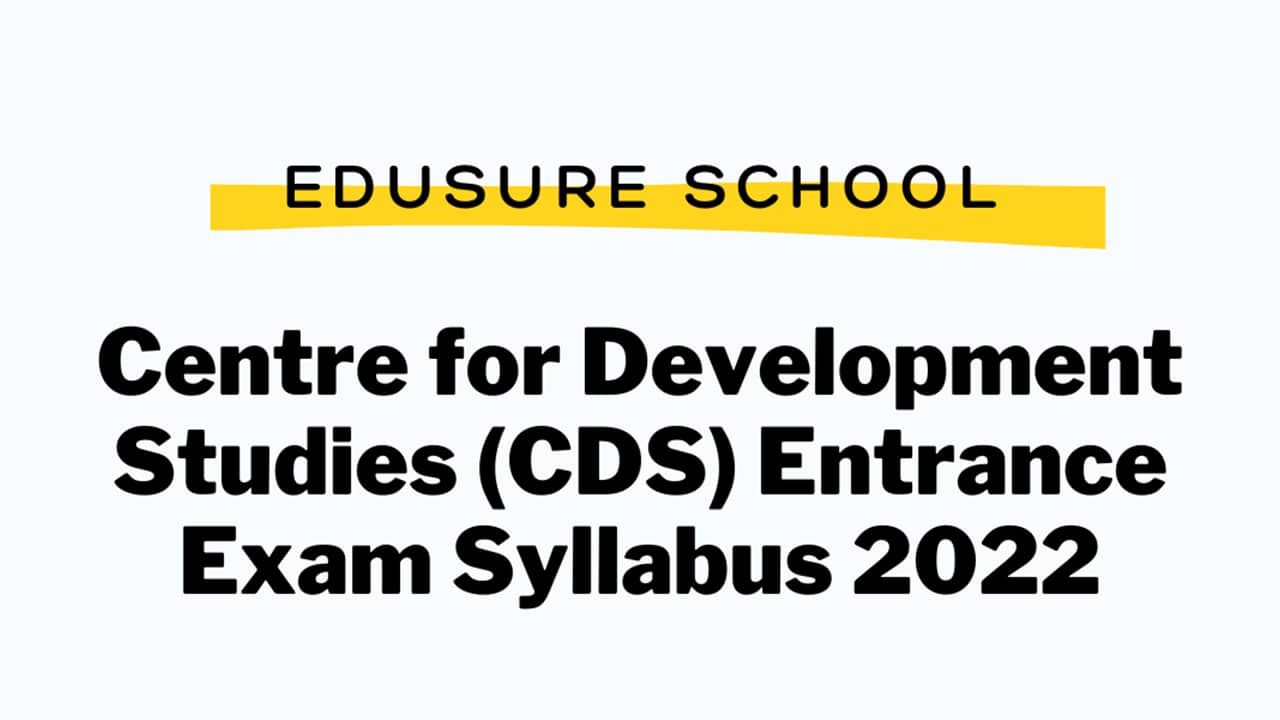 CDS Entrance Exam Syllabus