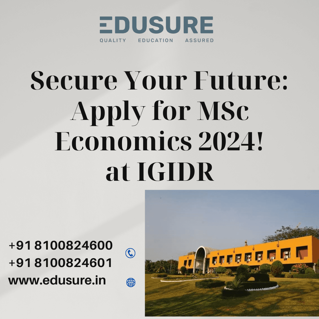 Complete Guide: Apply for MSc Economics at IGIDR