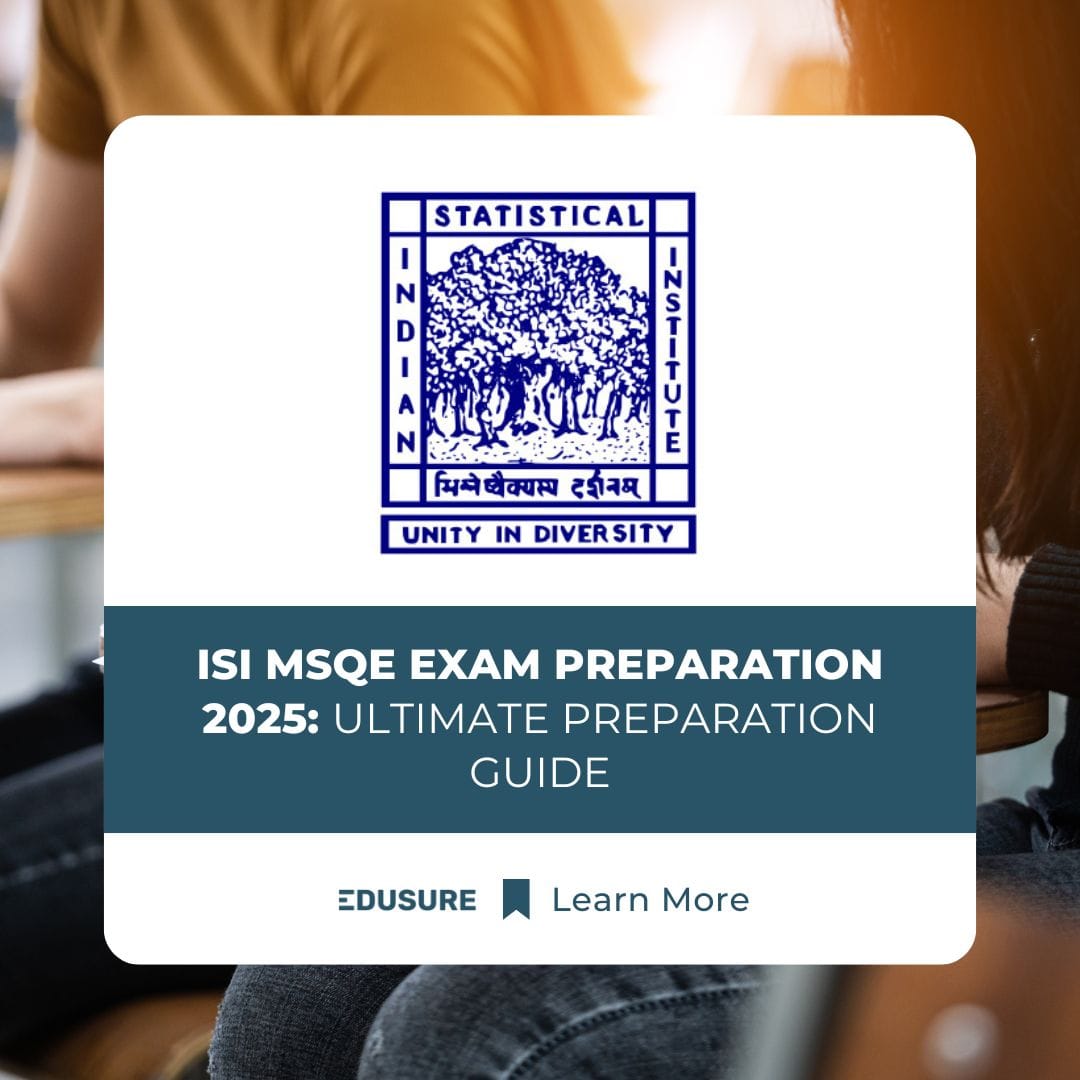 Ultimate Guide to Prepare for the ISI MSQE Entrance Exam