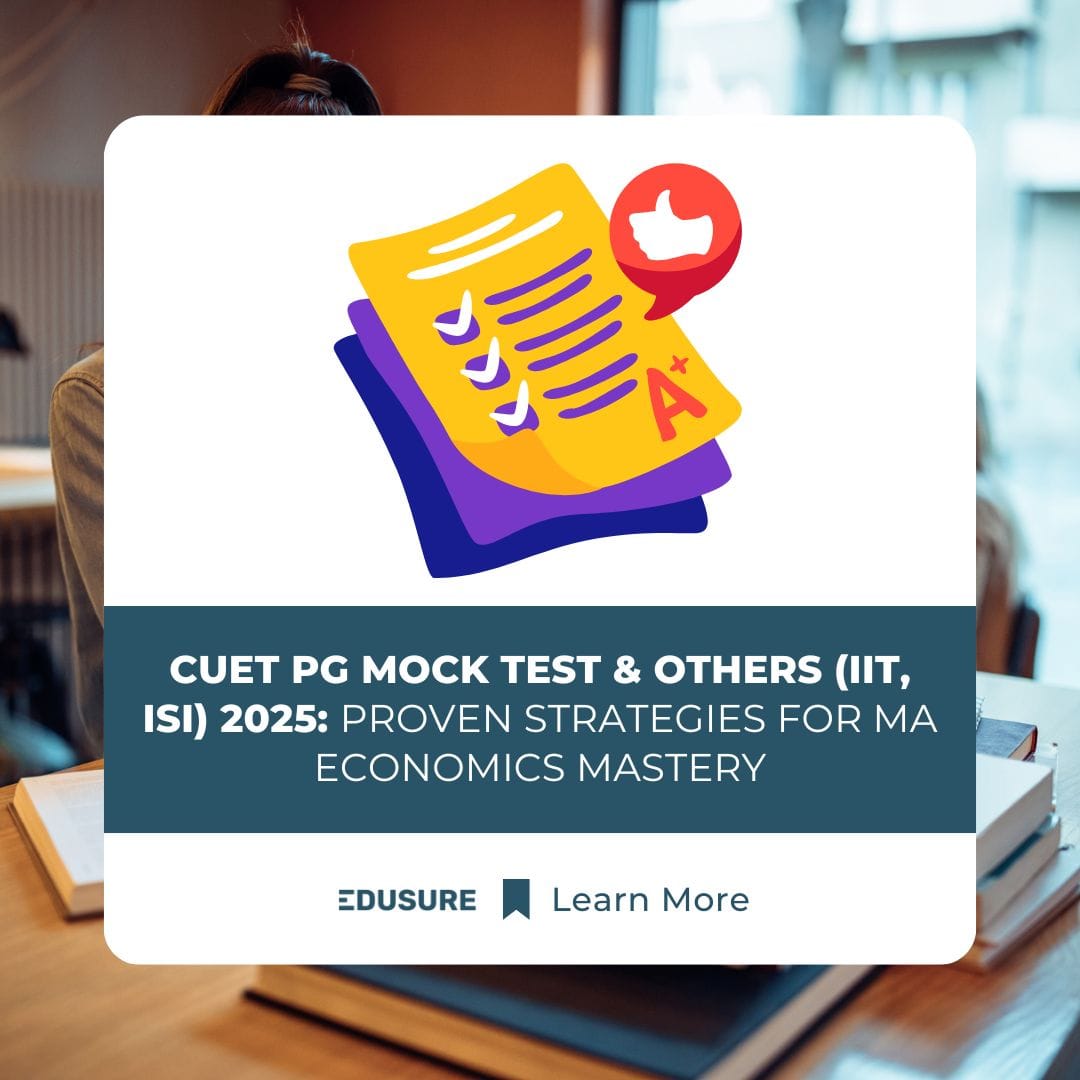 Proven Strategies for CUET PG Mock Test &amp; Others (IIT, ISI)