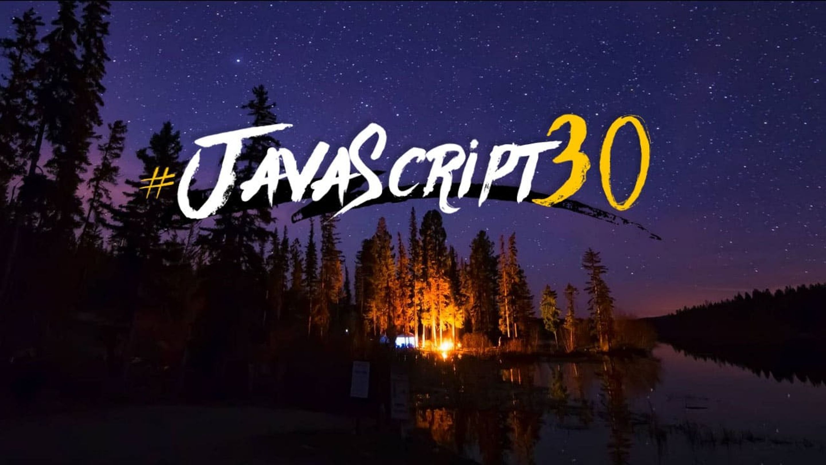 Hero image for Wes Bos's Javascript 30 tutorial